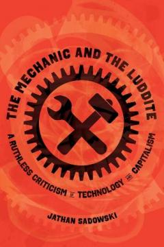 Mechanic and the Luddite