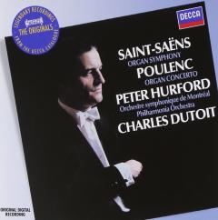 Saint-Saens: Symphony No.3.  Poulenc: Organ Concerto