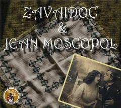 Zavaidoc & Jean Moscopol