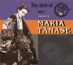 The Best of Maria Tanase Vol. 3 (Inedite)