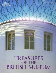 Treasures Of The British Museum