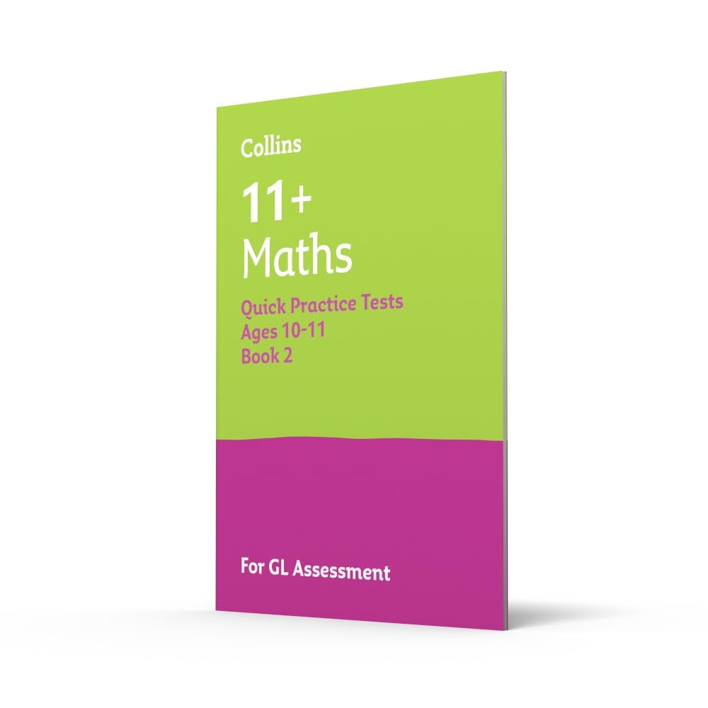 11+ Maths Quick Practice Tests Age 10-11 Book 2 (Year 6) - Collins 11