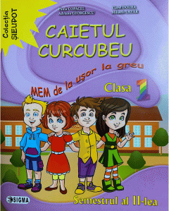 Caietul Curcubeu. Clasa I. Semestrul al II-lea