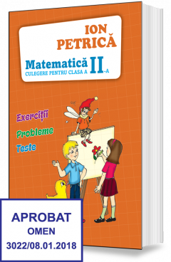 Matematica. Culegere pentru clasa a II-a