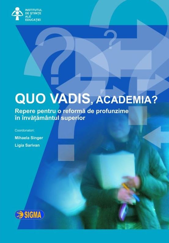Quo Vadis, Academia?