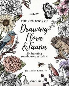 Kew Book of Drawing Flora and Fauna