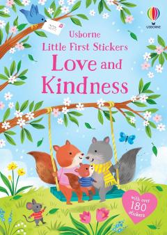 Coperta cărții Little First Stickers Love and Kindness