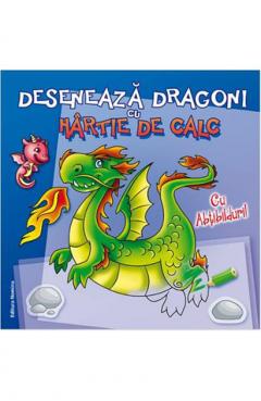 Deseneaza dragoni cu hartie de calc 