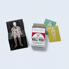 50 THINGS THAT MIGHT KILL YOU: THE SELF-DIAGNOSIS CARD DECK FOR HYPOCHONDRIACSa