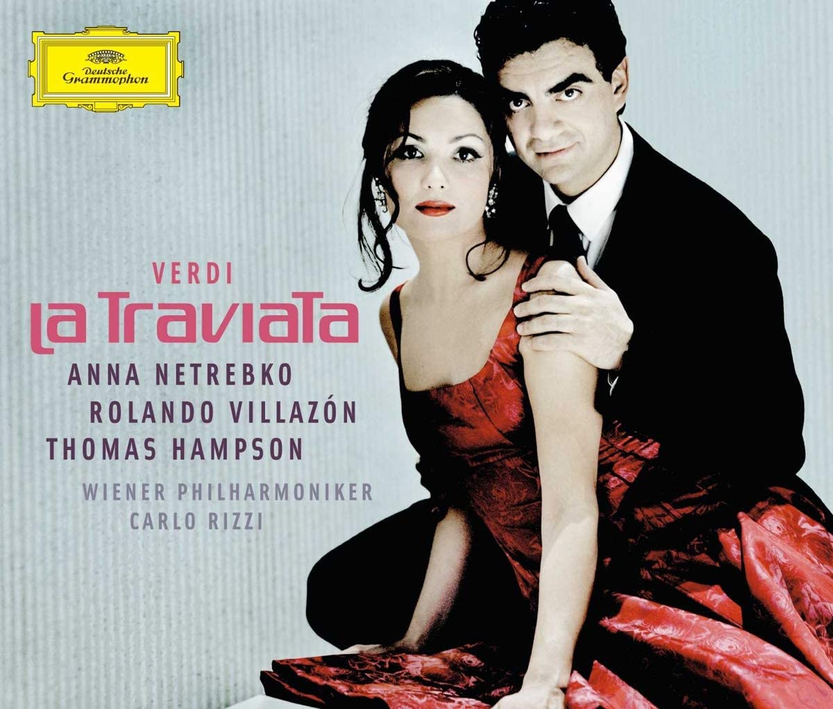 Verdi: La Traviata - Giuseppe Verdi, Anna Netrebko, Wiener Philharmoniker