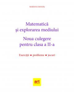 Noua culegere pentru Matematica si explorarea mediului - Clasa a II-a