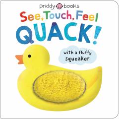 See, Touch, Feel Quack, Board book