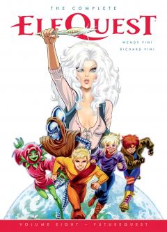 The Complete ElfQuest - Volume 8