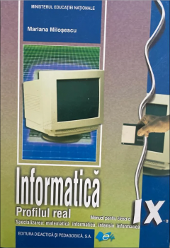 Informatica - Profil real - Manual pentru clasa a IX-a