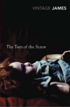 Coperta cărții The Turn Of The Screw And Other Stories
