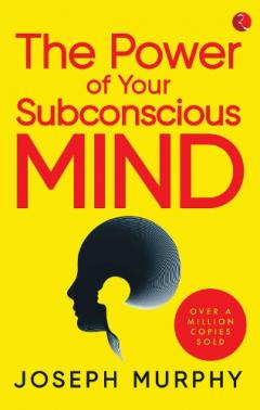 Power of Your Subconscious Mind
