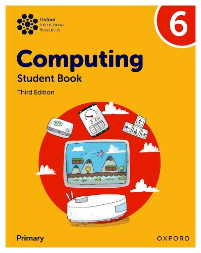 Oxford International Primary Computing: Student Book 6 - Alison Page ...