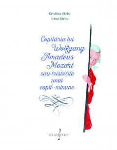  Copilaria lui Wolfgang Amadeus Mozart