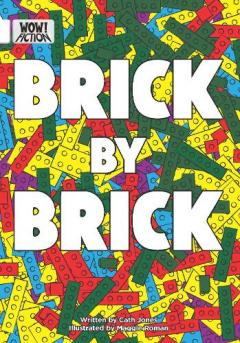 Brick by Brick