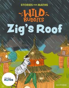 Coperta cărții Stories for Maths: Zig's Roof