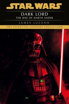 Coperta cărții Star Wars: Dark Lord - The Rise of Darth Vader