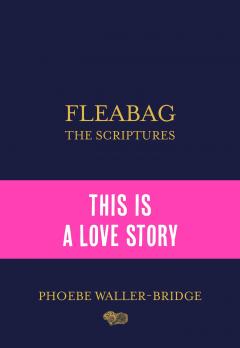 Fleabag: Scriptures