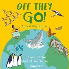 Coperta cărții World of Wild: Off They Go!