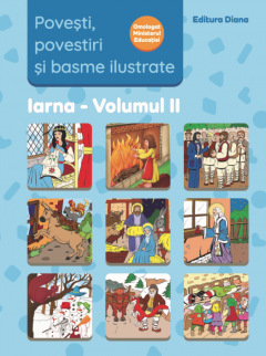 Povesti, povestiri si basme ilustrate - Iarna