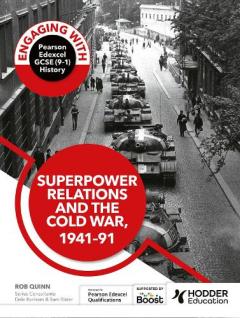 Coperta cărții Engaging with Pearson Edexcel GCSE (9–1) History: Superpower relations and the Cold War, 1941–91