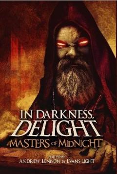 Coperta cărții In Darkness, Delight: Masters of Midnight