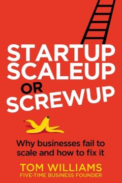 Coperta cărții Startup, Scaleup or Screwup