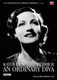 Kathleen Ferrier: An Ordinary Diva DVD