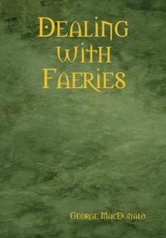 Coperta cărții Dealing with Faeries