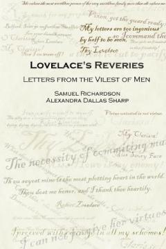 Coperta cărții Lovelace's Reveries: Letters from the Vilest of Men
