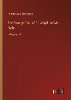 Strange Case of Dr. Jekyll and Mr. Hyde