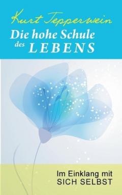 hohe Schule des Lebens
