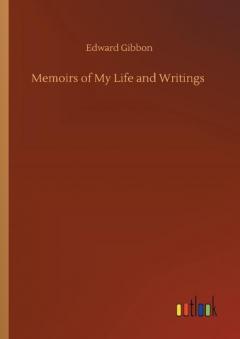 Coperta cărții Memoirs of My Life and Writings