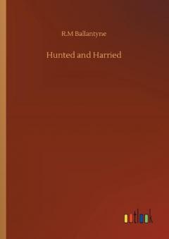 Coperta cărții Hunted and Harried
