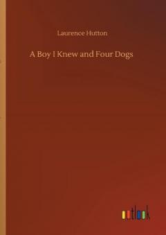 Boy I Knew and Four Dogs