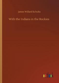 Coperta cărții With the Indians in the Rockies