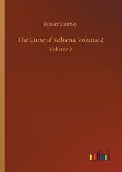 Coperta cărții Curse of Kehama, Volume 2