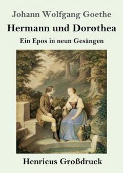 Coperta cărții Hermann und Dorothea (Großdruck)