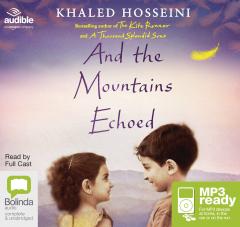 Audiobook - And the Mountains Echoed