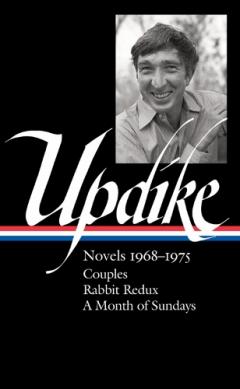 Coperta cărții John Updike: Novels 1968-1975 (LOA #326)
