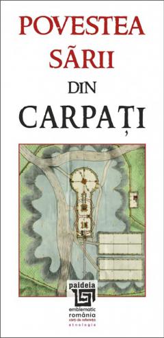 Povestea sarii din Carpati