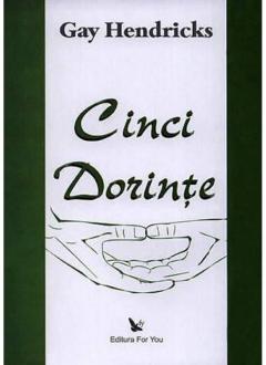 Cinci dorinte