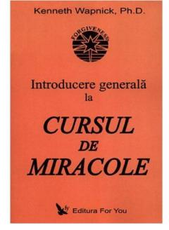 Introducere generala la cursul de miracole