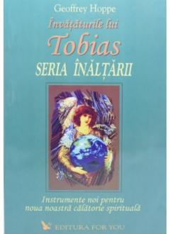 Invataturile lui Tobias. Seria inaltarii - volumul II