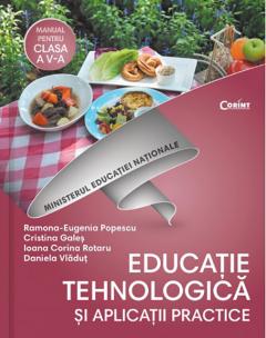 Educatie tehnologica si aplicatii practice. Manual pentru clasa a V-a + CD