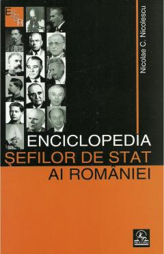 Enciclopedia sefilor de stat ai Romaniei